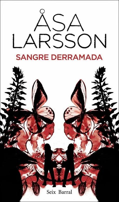 Reseña #6: Sangre Derramada - Asa Larsson