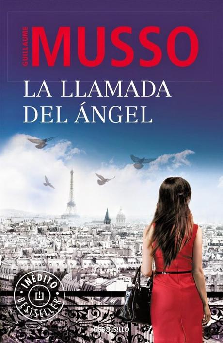 La llamada del ángel. Guillaume Musso La llamada del ángel. Guillaume Musso
