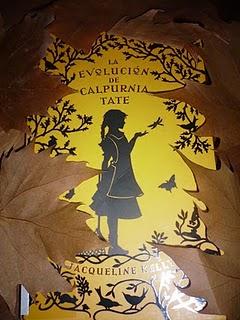 La evolución de Calpurnia Tate de Jacqueline Kelly La evolución de Calpurnia Tate de Jacqueline Kelly