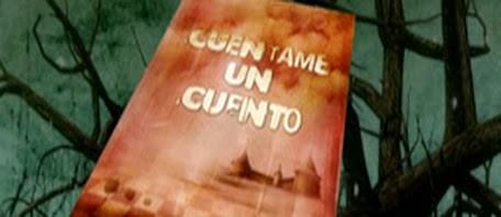 Cuéntame un Cuento - Cuando la historia no es lo que parece