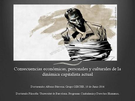 Presentación : Consecuencias del capitalismo actual en la Universitat de Barcelona Presentación : Consecuencias del capitalismo actual en la Universitat de Barcelona