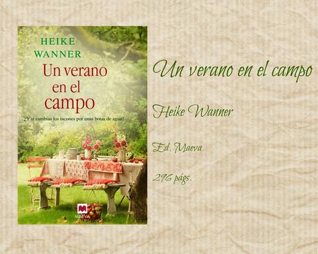 Un verano en el campo - Heike Wanner