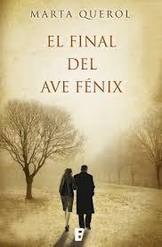 Reseña: El Final del Ave Fénix-Marta Querol