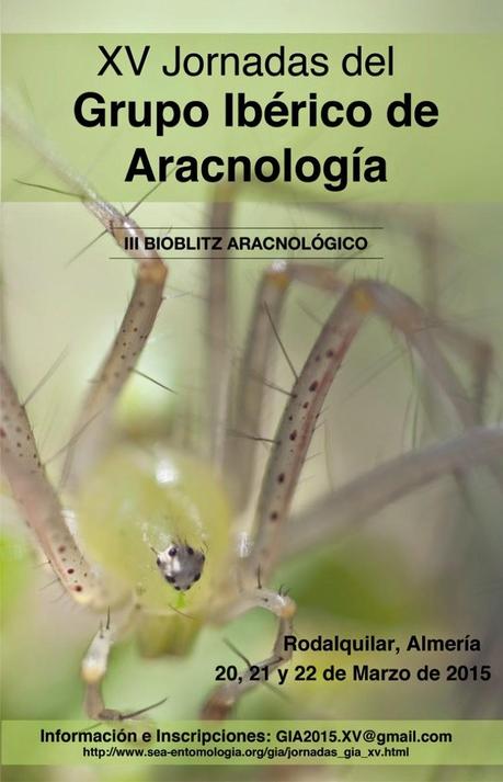 XV Jornadas del Grupo Ibérico de Aracnología en Almería XV Jornadas del Grupo Ibérico de Aracnología en Almería
