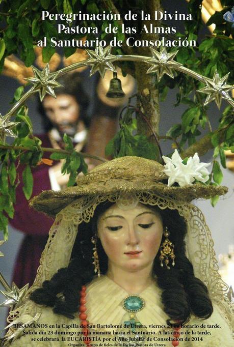 Peregrinación de la Divina Pastora de Utrera al Santuario de Consolación Peregrinación de la Divina Pastora de Utrera al Santuario de Consolación