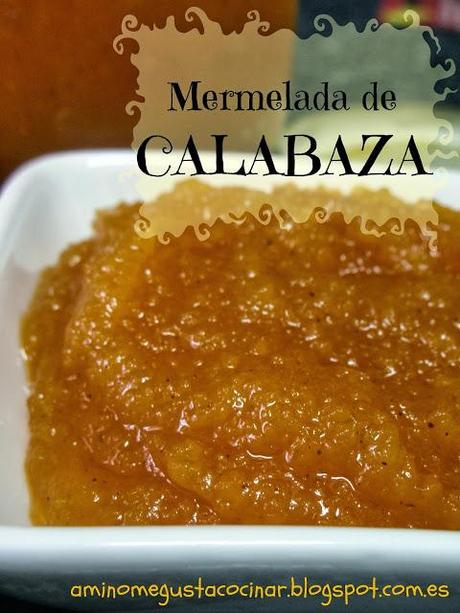 Mermelada casera de calabaza con canela y jengibre Mermelada casera de calabaza con canela y jengibre