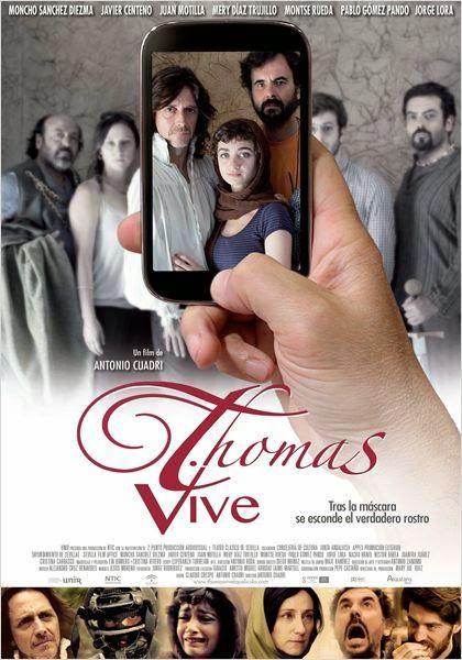 Thomas vive. Una película de Antonio Cuadri