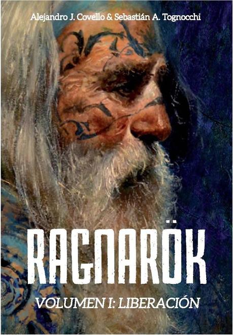 [Resena] Ragnarök: Liberación by Sebastián Tognocchi y Alejandro Covello.