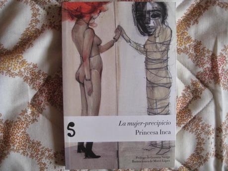 Mes de la no novela (IV). Una mirada diferente de la realidad en La mujer precipicio, de La Princesa Inca