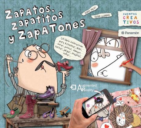 Zapatos, zapatitos y zapatones, libro de Realidad Aumentada