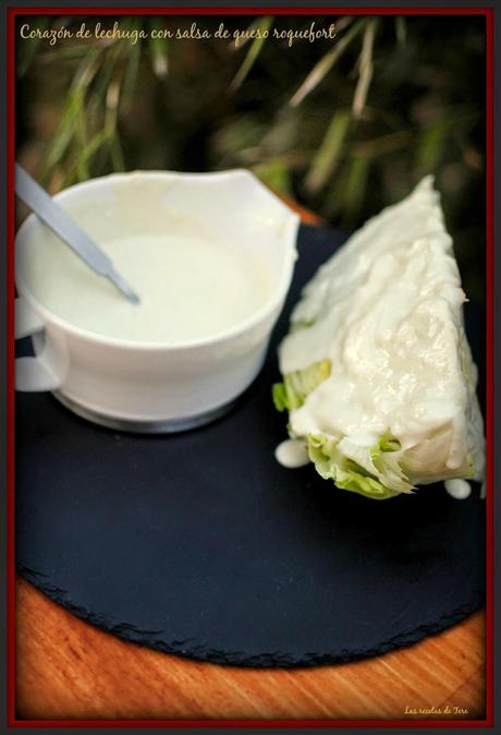 corazon de lechuga con salsa de queso roquefort tererecetas 05 corazon de lechuga con salsa de queso roquefort 05