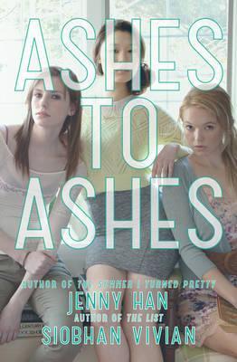 Wishes On Wednesday #6 Reboot de Amy Tintera/ Ashes to Ashes de Jenny Han Siobhan Vivian Ashes to Ashes (Burn for Burn, #3)