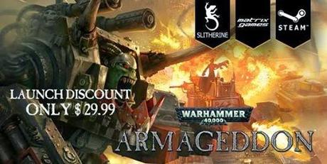 Warhammer 40000 Armageddon ya a la venta con 25% de descuento