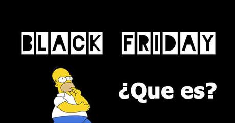 Black Friday - Viernes Negro