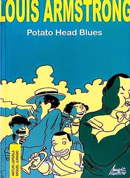 Louis Armstrong Potato head Blues (2009) Artur Laperla y Miquel Jurado