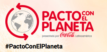 Coca Cola presenta #PactoConElPlaneta
