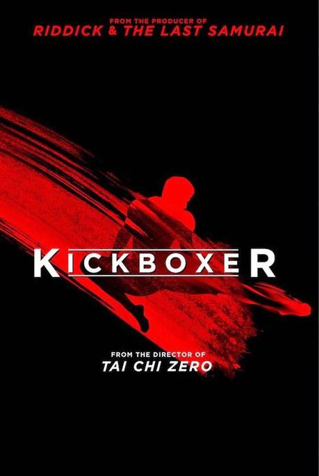 TEASER PÓSTER PROMOCIONAL DEL REMAKE DE “KICKBOXER”