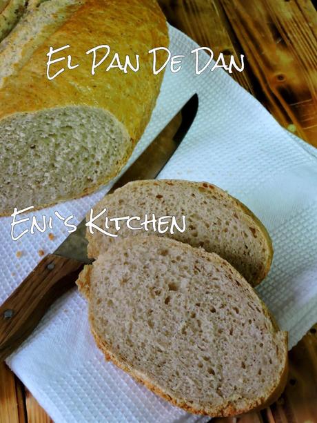 ¡El Pan de Dan !  y ¿como hacer masa madre natural?