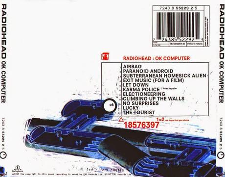 Radiohead - Ok Computer (1997) Radiohead - Ok Computer (1997)