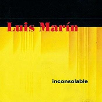 Luis Marín – Inconsolable
