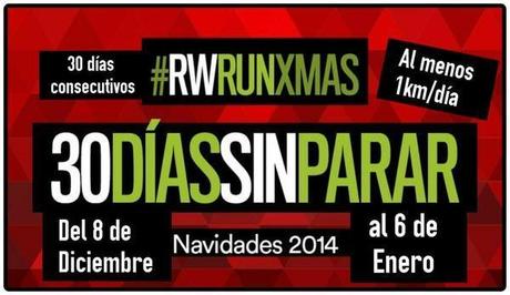 km parar El reto ‪#RWRunXmas ‪@runners es : 1 km al dia durante 30 días