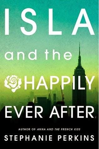 Reseña: Isla and the happily ever after, Stephanie Perkins Reseña: Isla and the happily ever after, Stephanie Perkins