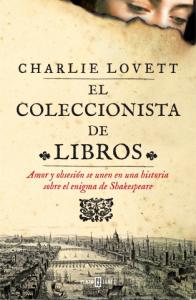 “El coleccionista de libros” de Charlie Lovett Cubierta de: El coleccionista de libros