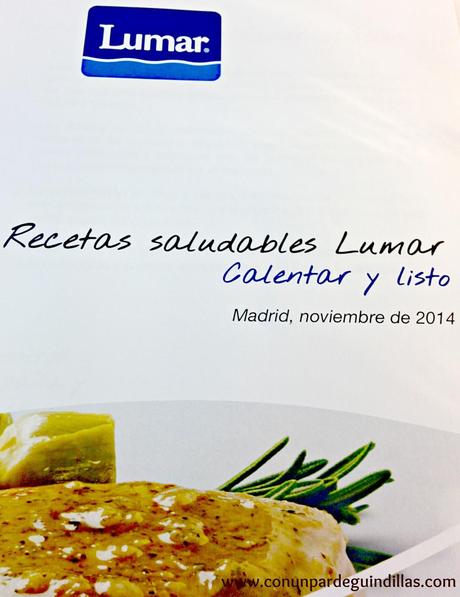 Menús saludables de Lumar, asistimos a su presentación Menús saludables de Lumar, asistimos a su presentación