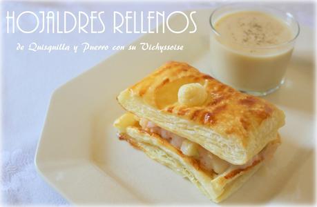 Hojaldres rellenos de Quisquilla y Puerro con su Vichyssoise.