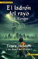 Portada en español: La Sangre del Olimpo (Los Héroes del Olimpo #5) de Rick Riordan Ladrón del rayo, El. Percy Jackson y los dioses del Olimpo 1