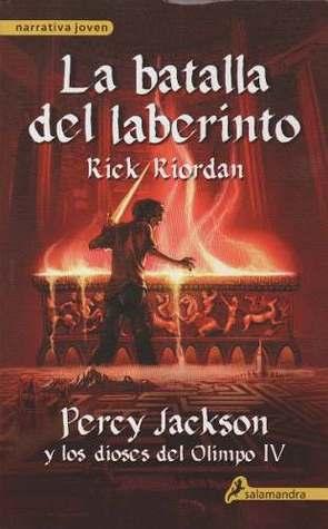 Portada en español: La Sangre del Olimpo (Los Héroes del Olimpo #5) de Rick Riordan La batalla del laberinto (Percy Jackson y los Dioses del Olimpo, #4)