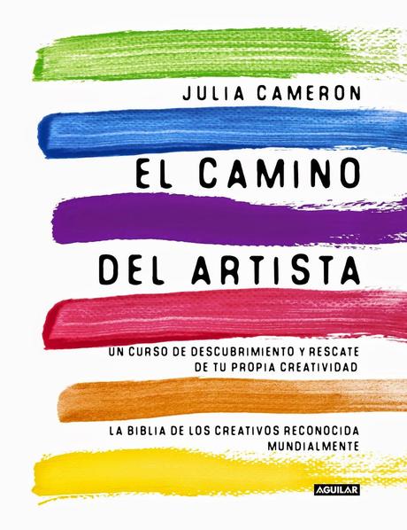 El camino del artista : Julia Cameron