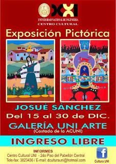 Inauguración de Exposición Pictórica MAESTRO JOSUÉ SÁNCHEZ. Lunes 4 p.m. UNI