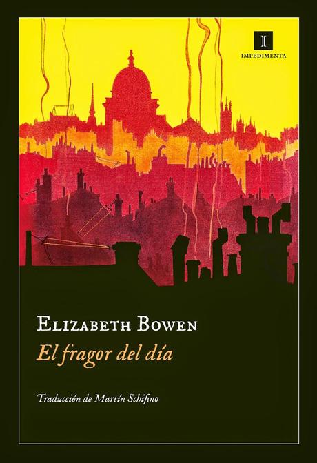 Elizabeth Bowen: El fragor del día