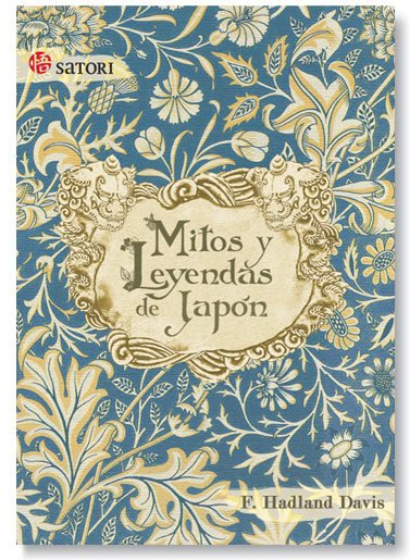 “Mitos y Leyendas de Japón”, de Frederick Hadland Davis. Una completa recopilación de las mejores leyendas de la mitología japonesa