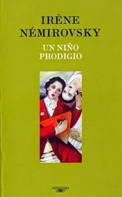 Un niño prodigio. Irène Némirovsky Un niño prodigio. Irène Némirovsky