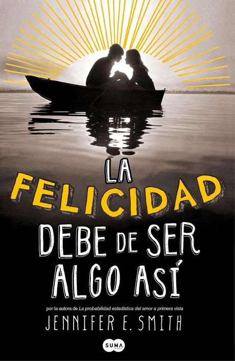 La felicidad debe de ser algo así