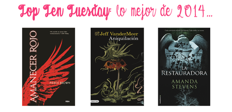 Top Ten Tuesday (52): Mejores lecturas de 2014 Top Ten Tuesday (52): Mejores lecturas de 2014