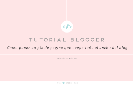 tutorial-blogger-pie-pagina-ocupe-todo-ancho-blog