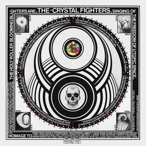 Crystal Fighters Crystal Fighters