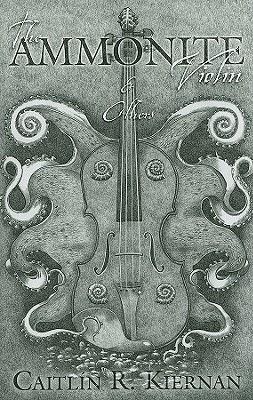 The ammonite violin and others, de Caitlin R. Kiernan