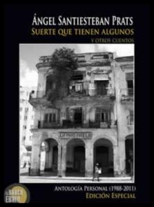 Libros de Ángel Santiesteban-Prats en venta