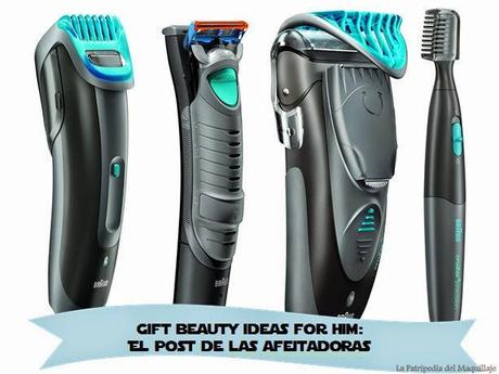 Gift beauty ideas for him: El post de las afeitadoras + SORTEO Gift beauty ideas for him: El post de las afeitadoras + SORTEO