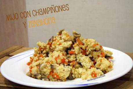 Mijo con champiñones y zanahoria Mijo con champiñones y zanahoria