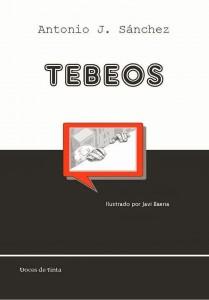 Tebeos, de Antonio J. Sánchez CUBIERTA TEBEOS
