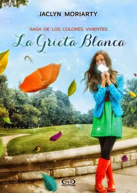 Reedición de 'La grieta blanca' y portada de 'Las grietas del reino' de Jaclyn Moriarty Reedición de 'La grieta blanca' y portada de 'Las grietas del reino' de Jaclyn Moriarty
