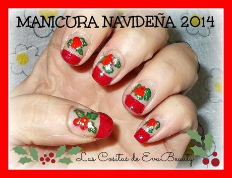 Mis manicuras (9): Manicura Navideña 2014 Mis manicuras (9): Manicura Navideña 2014
