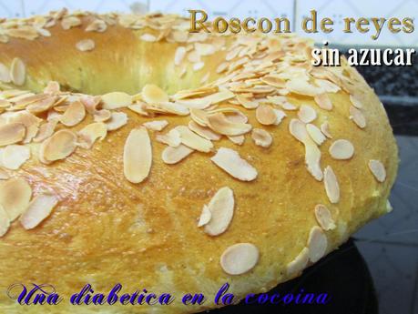 Roscón de reyes sin azúcar Roscón de reyes sin azúcar