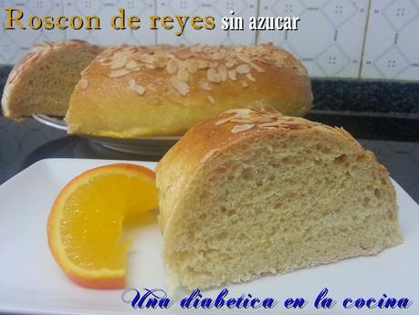 Roscón de reyes sin azúcar Roscón de reyes sin azúcar