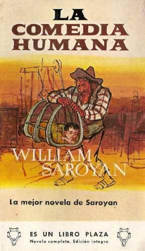 La comedia humana de William Saroyan